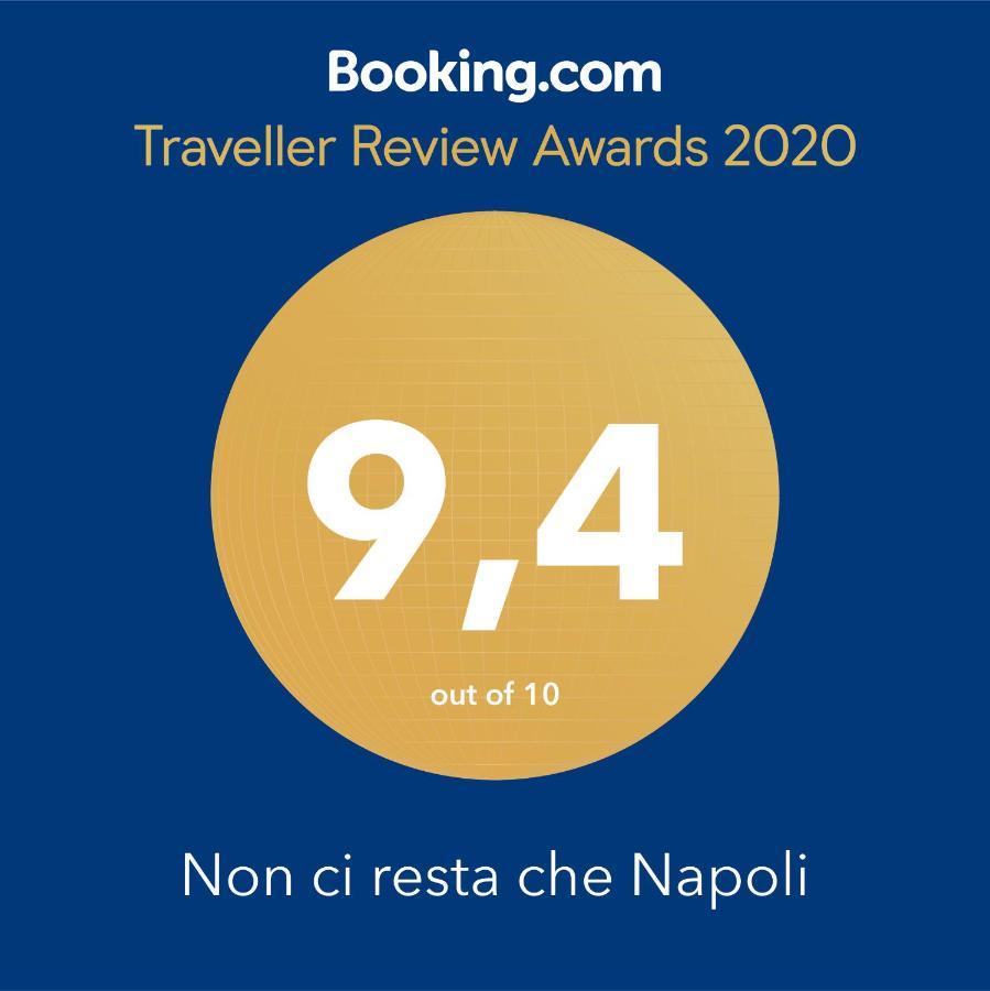 Non Ci Resta Che Napoli Bed & Breakfast Exterior foto
